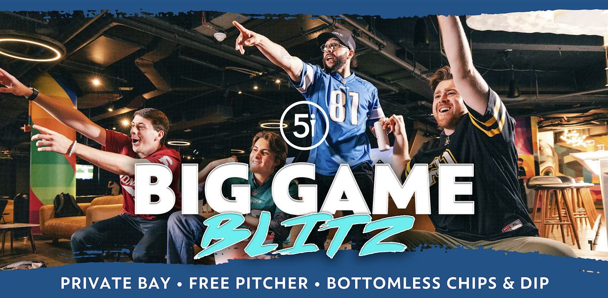 Big Game Blitz @ Five Iron Golf