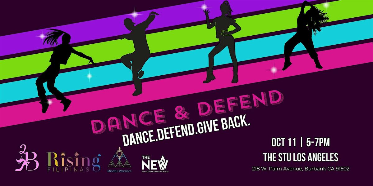 DANCE AND DEFEND
