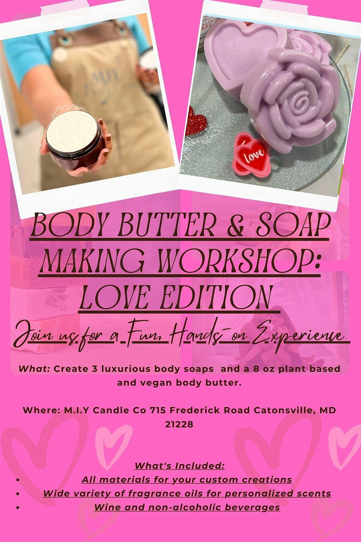 Valentine's Body Butter & Soap Making Workshop