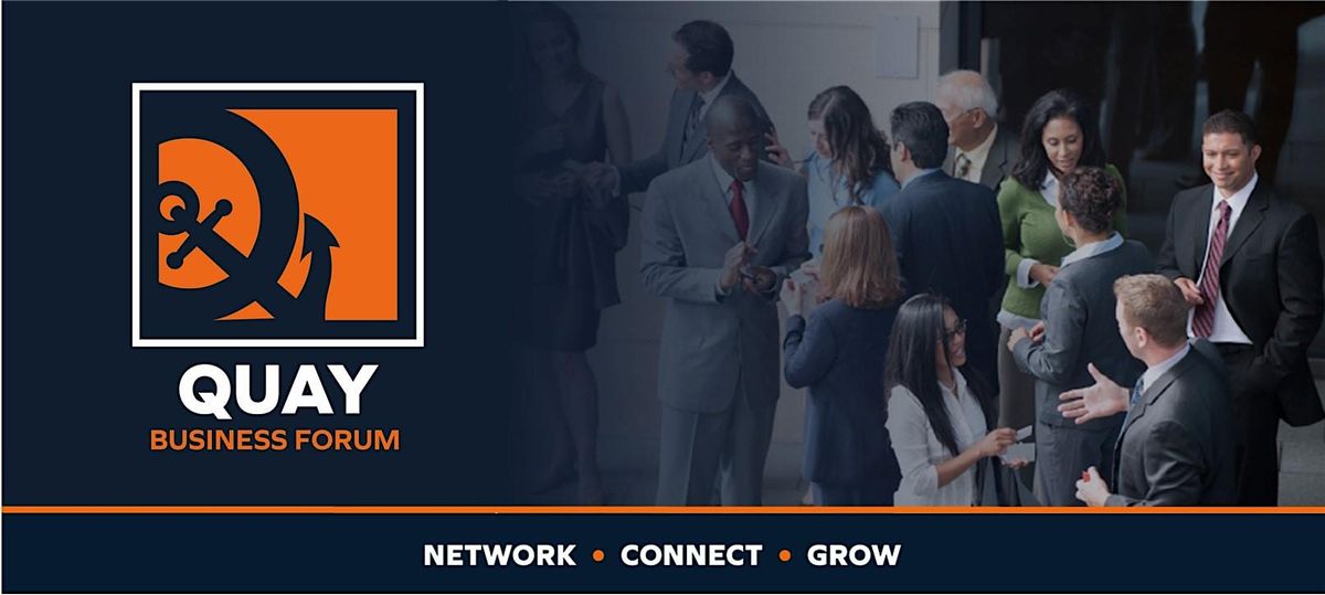 Quay Business Forum December 10th, 2025
