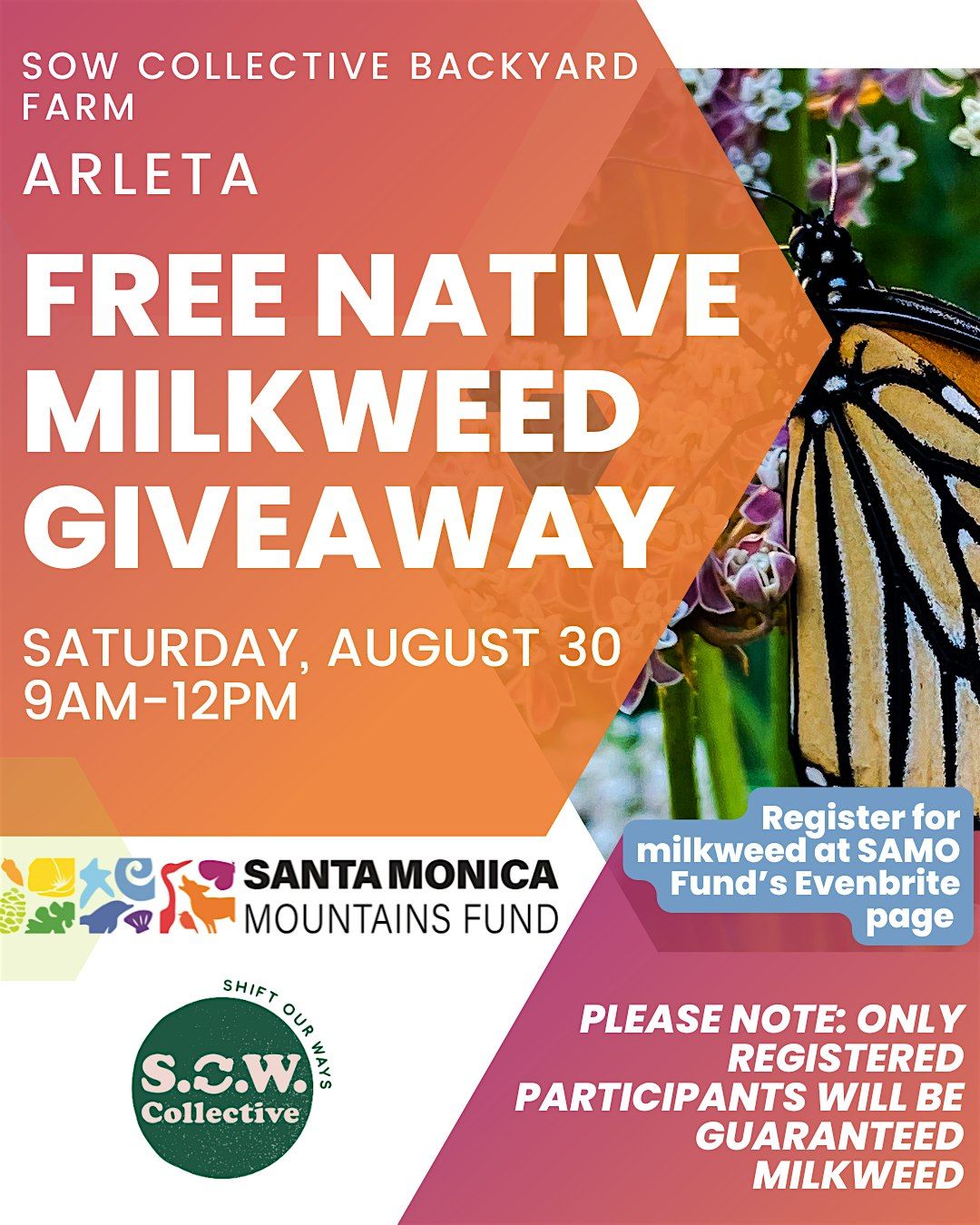 ARLETA - Free Milkweed Giveaway at SOW Collective Backyard Farm