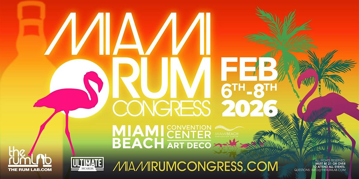 Miami Rum Congress & Grand Tasting 2026