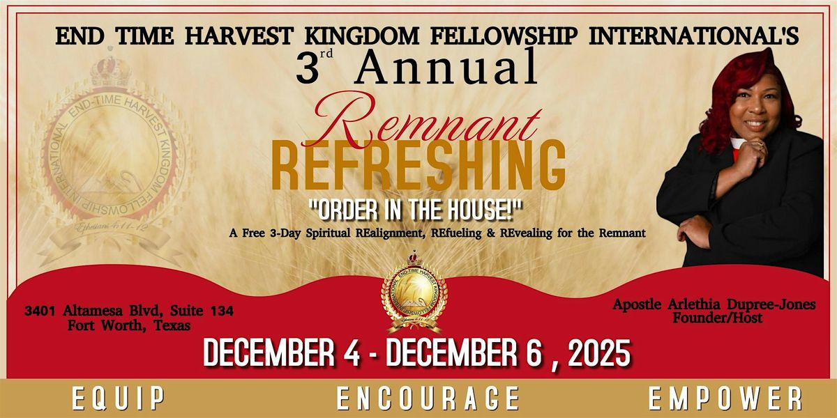 3rd Annual Remnant Refreshing Leadership Gathering