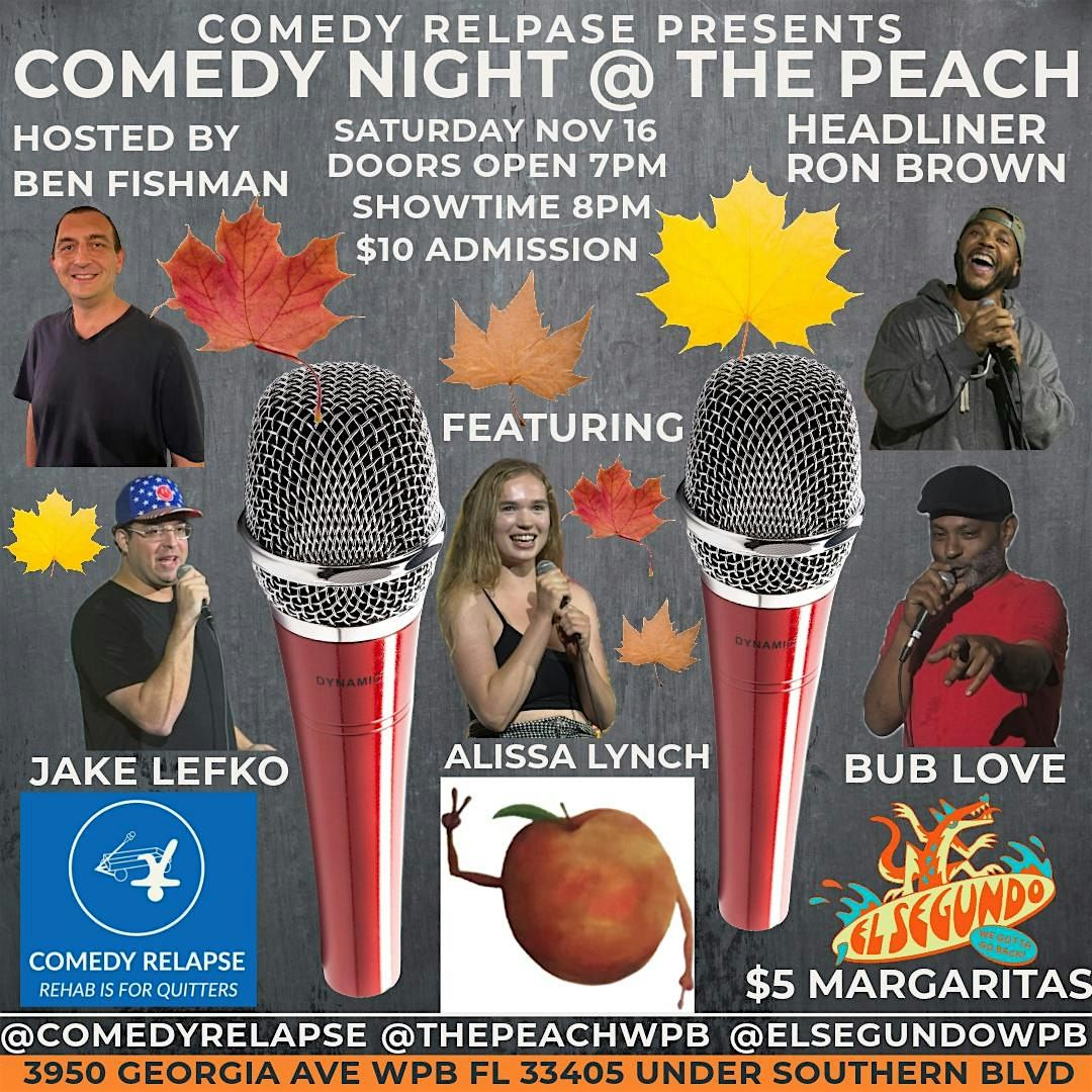 COMEDY NIGHT AT THE PEACH WITH RON BROWN AND COMPANY