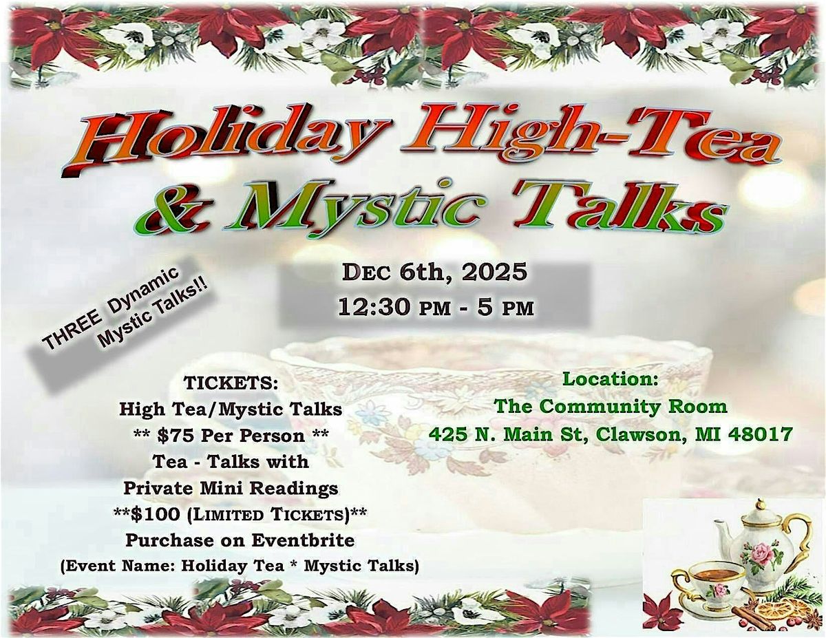 Holiday High-Tea & Mystic Talks