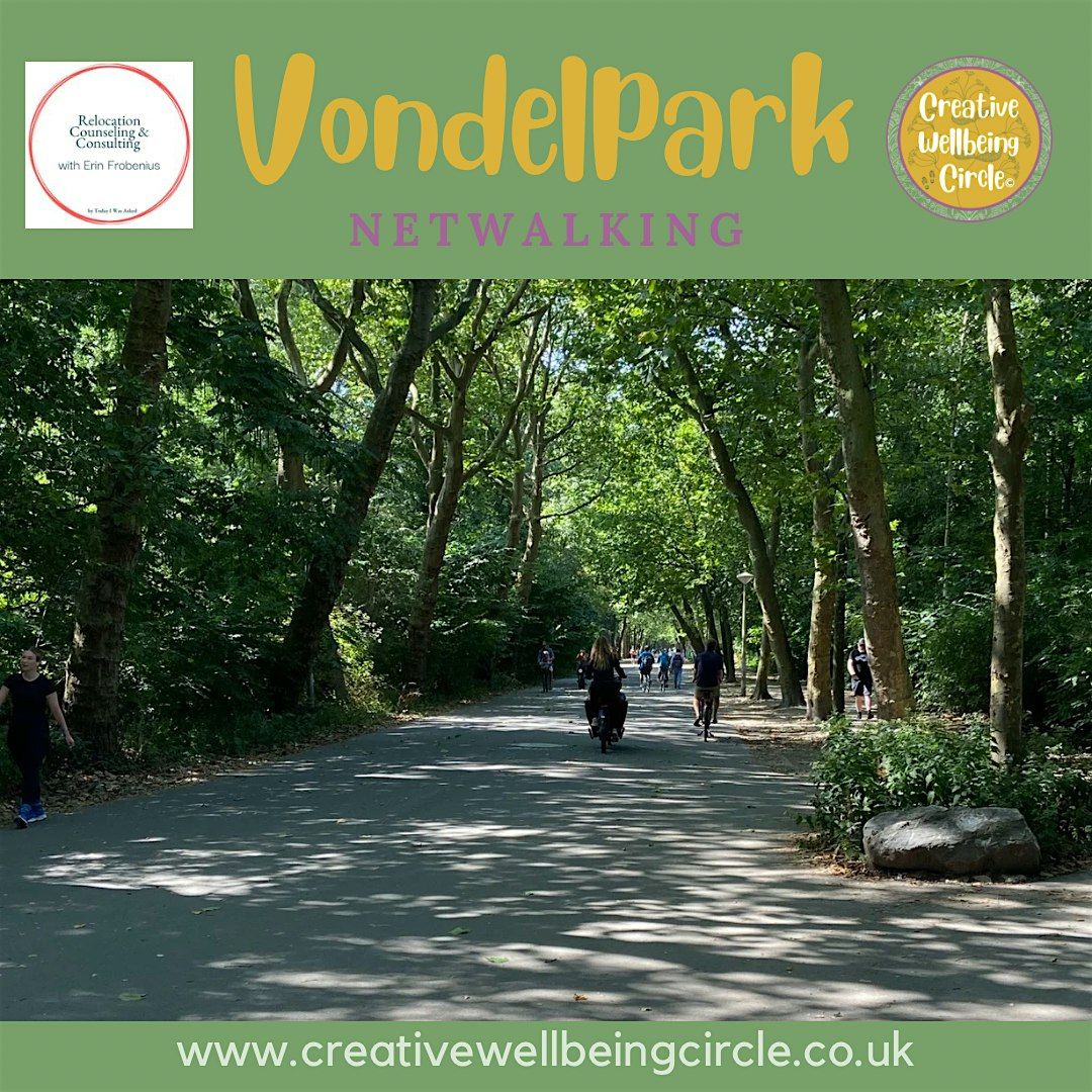 Netwalking VONDELPARK for creative and wellbeing female entrepreneurs