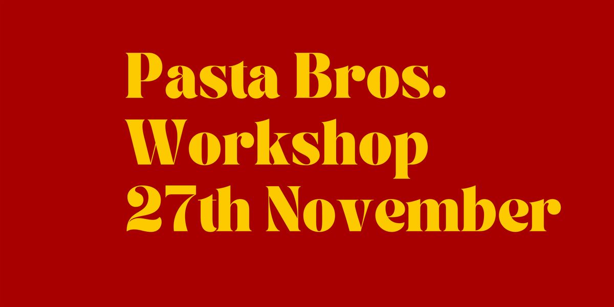 Pasta Workshop