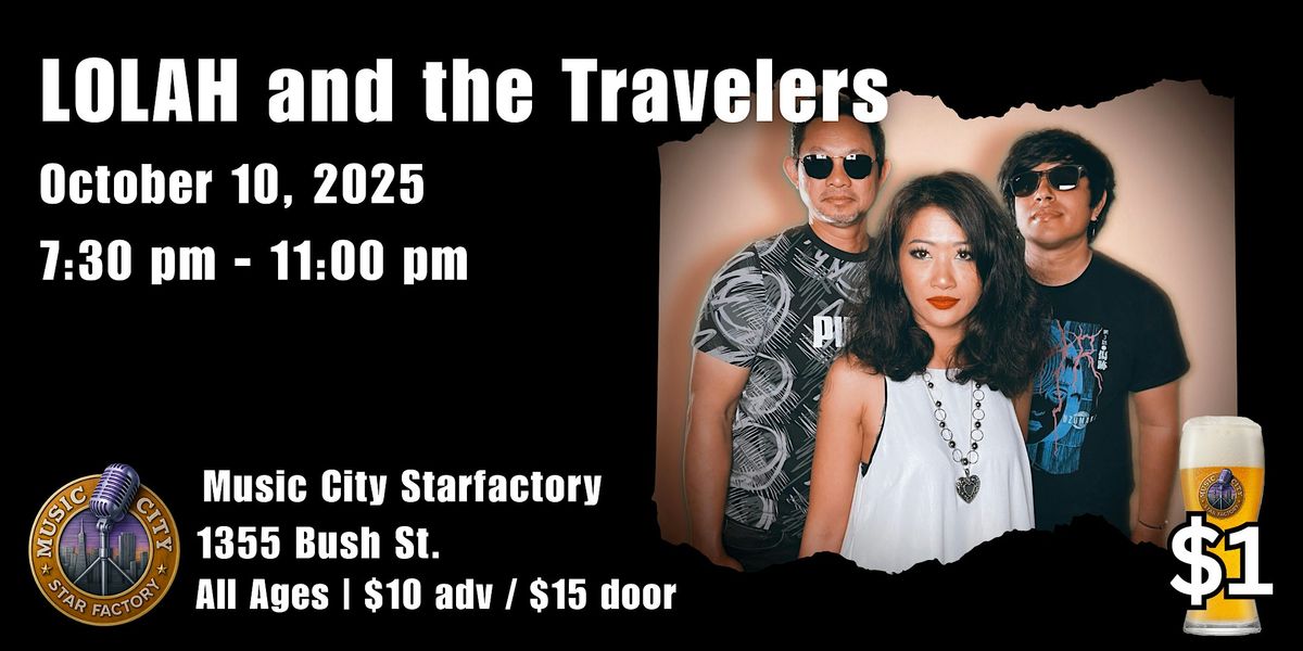 LOLAH and the Travelers - Live at Music City Starfactory | Pop Rock