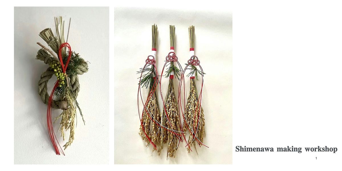 Shimenawa workshop