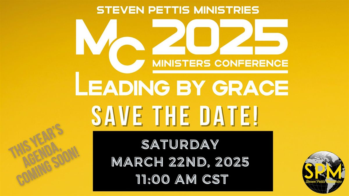 Ministers Conference 2025: "Leading By Grace"