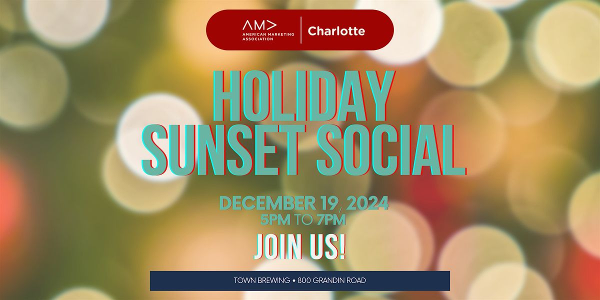 AMA CLT: Holiday Sunset Social