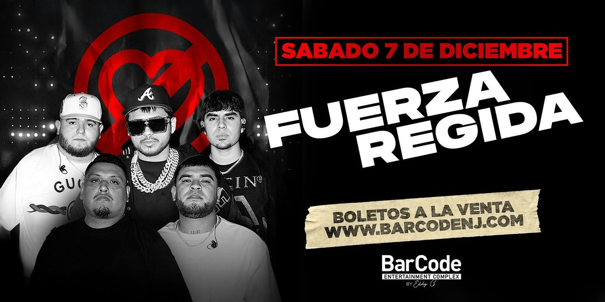 Fuerza Regida @ BarCode | Elizabeth, NJ