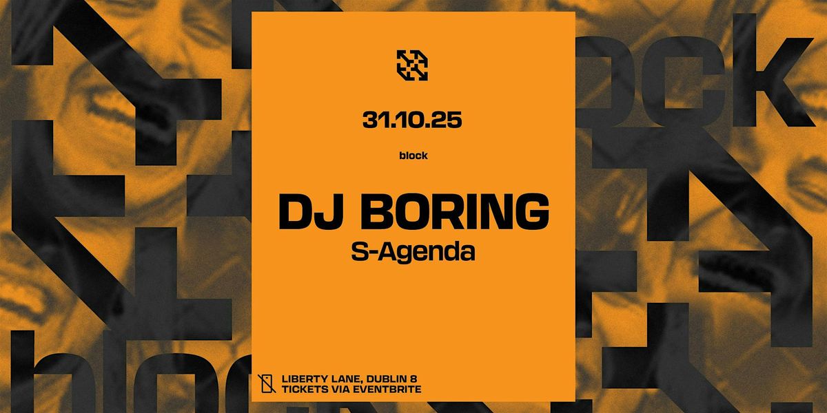 block. DJ Boring