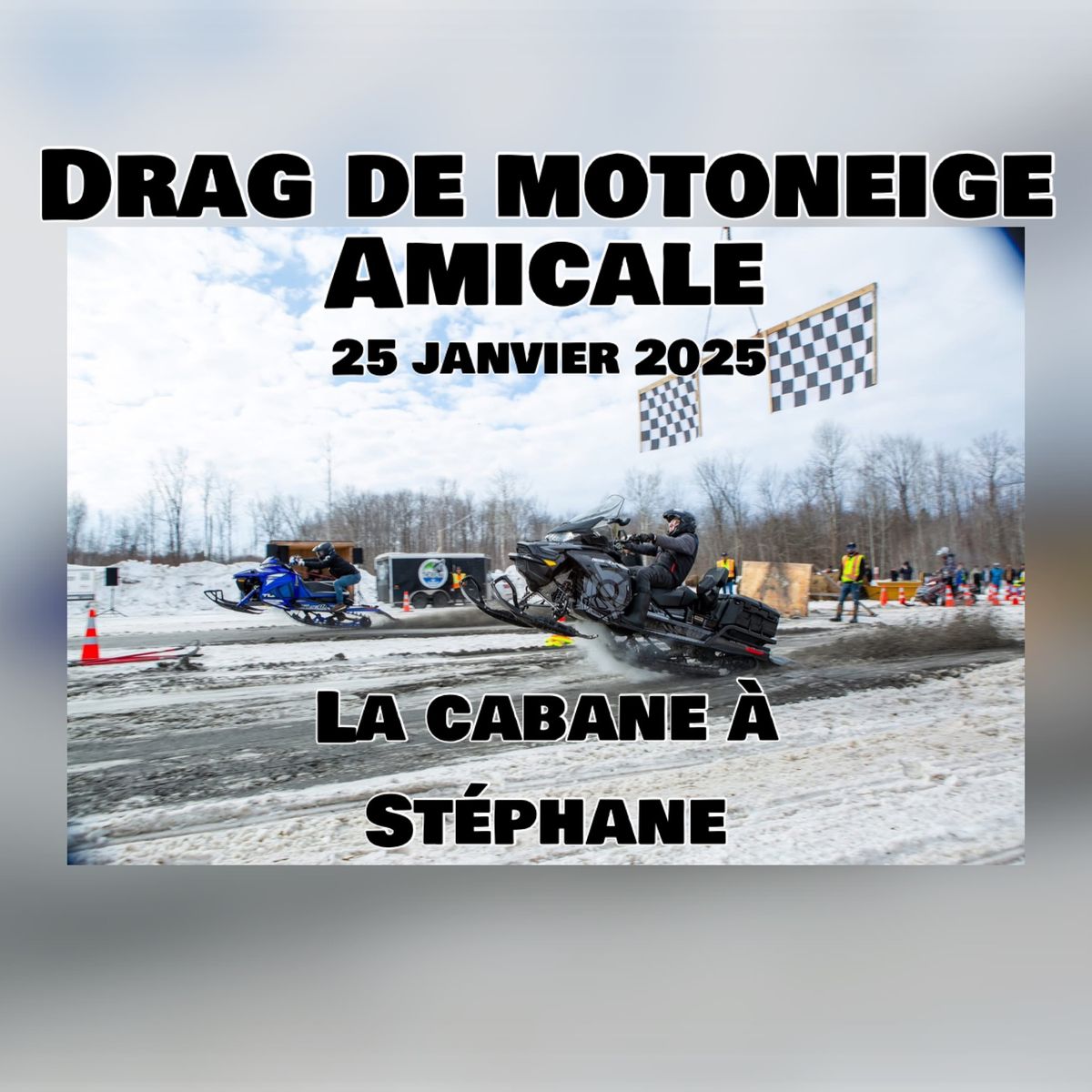 Drag de motoneige amicale 