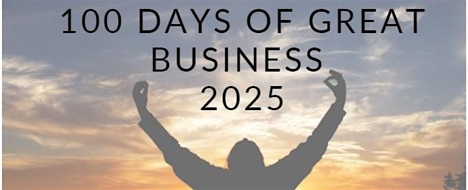 Session 2: 100 Days of Greatness Lunch &  Learn