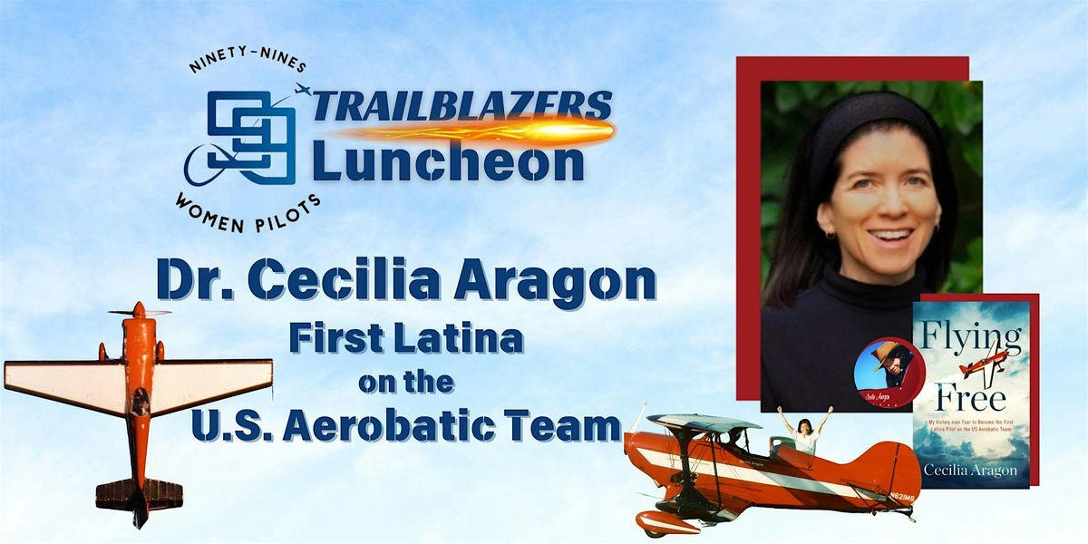 Trailblazers in Aviation Luncheon @ Sun 'n Fun (Prop 75)