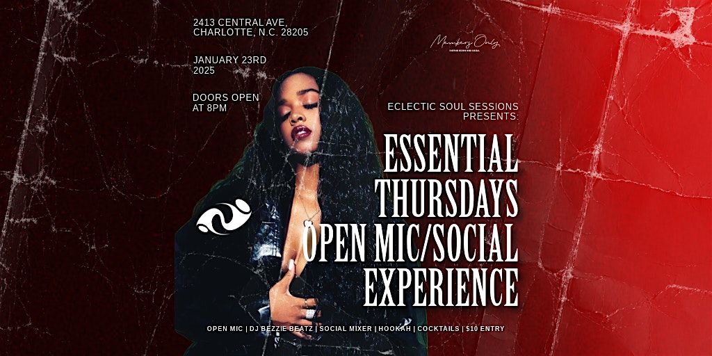 Eclectic Soul Sessions Presents: Essential Thursdays (Open Mic\/Social Exp)