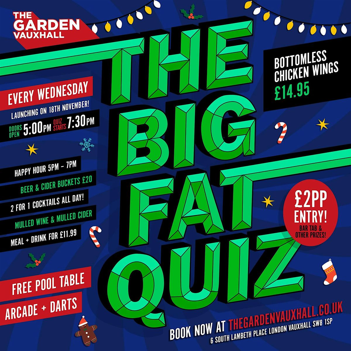 Christmas at The Garden Vauxhall: The Big Fat Quiz Wednesdays!