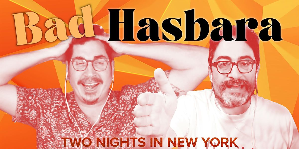 Bad Hasbara Live at The Gutter October 11, 2025