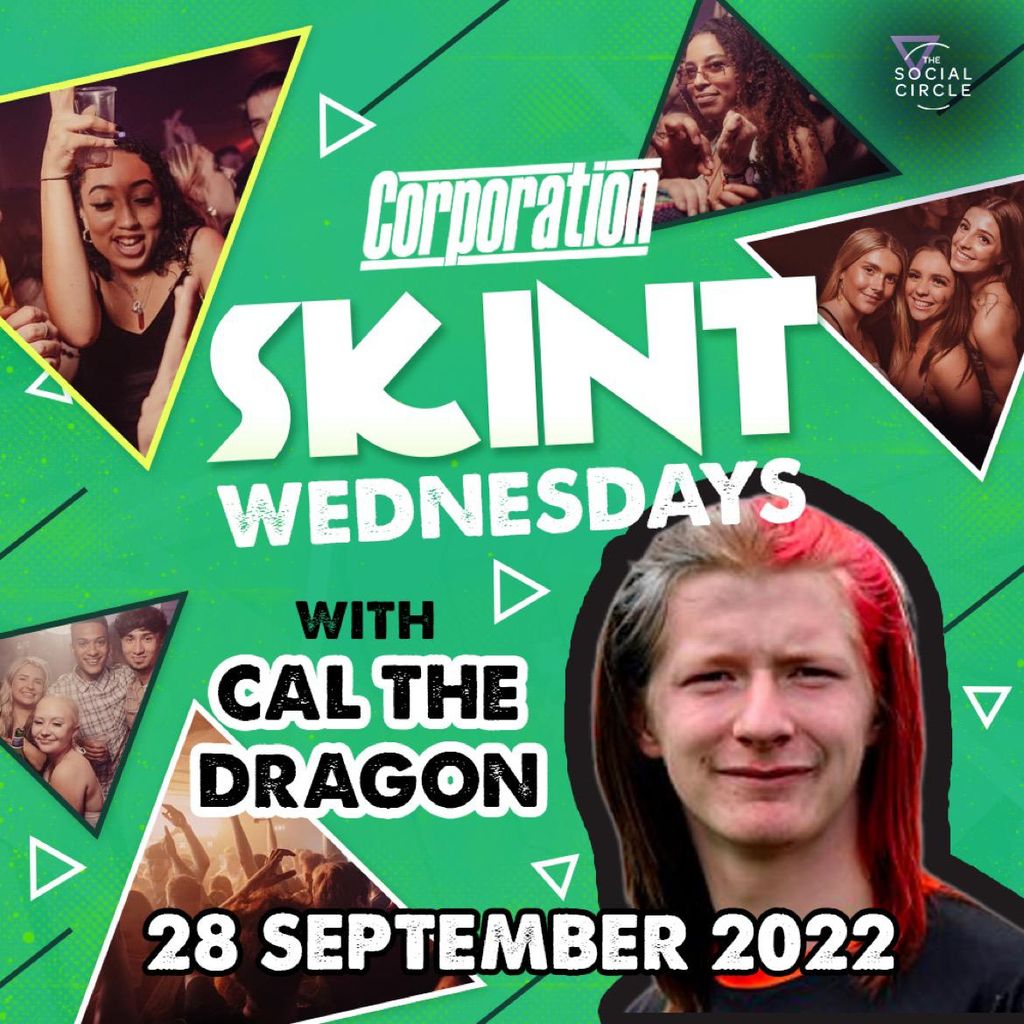 Skint Wednesdays with Cal The Dragon