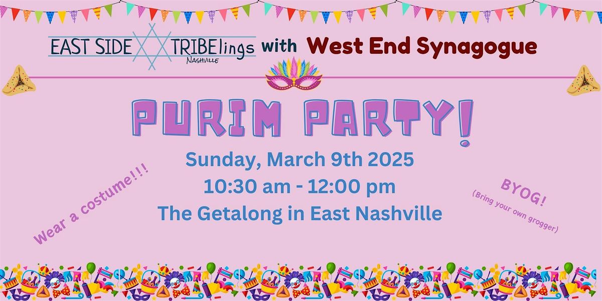 East  Side Tribelings x West End: a Musical Purim Party!