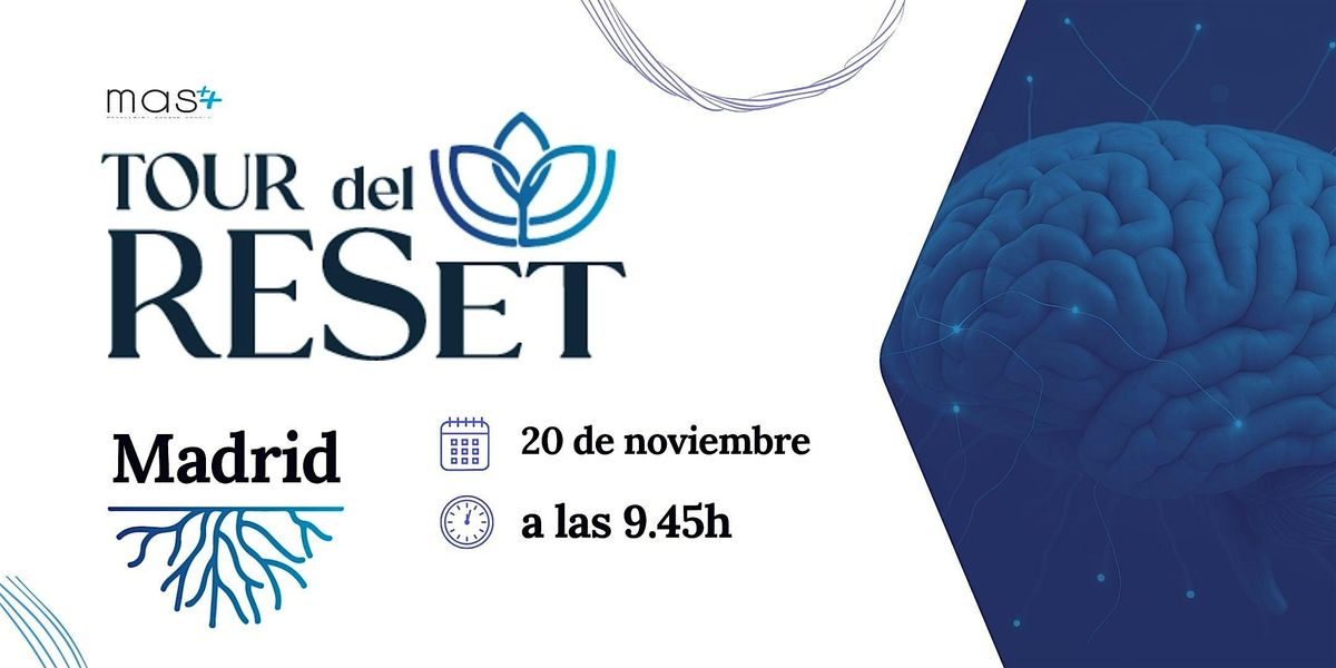 Tour Reset Madrid
