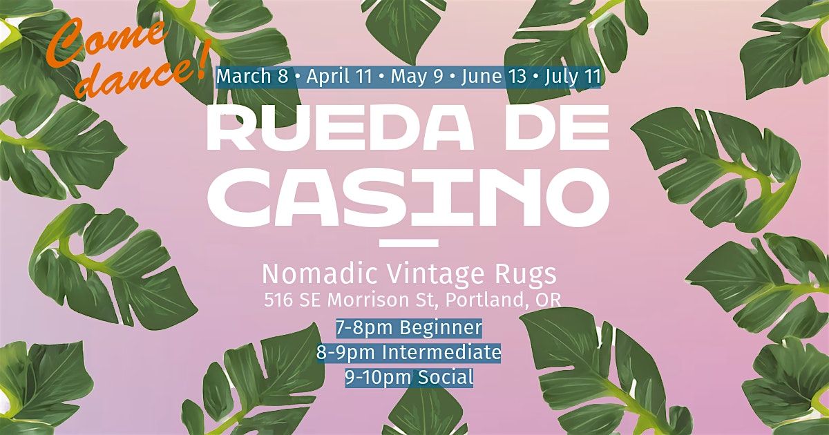 Casino Friday - Portland's 2nd Friday  Rueda de Casino