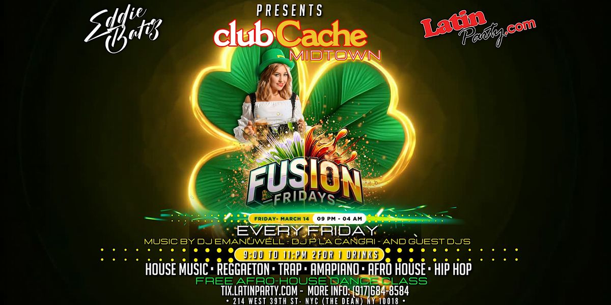 Fusion Fridays March 21st NYC