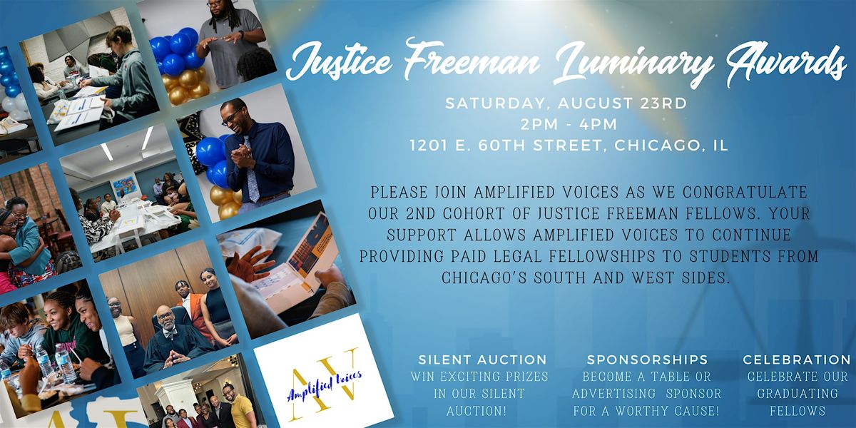 3rd Annual Justice Freeman Luminary Awards