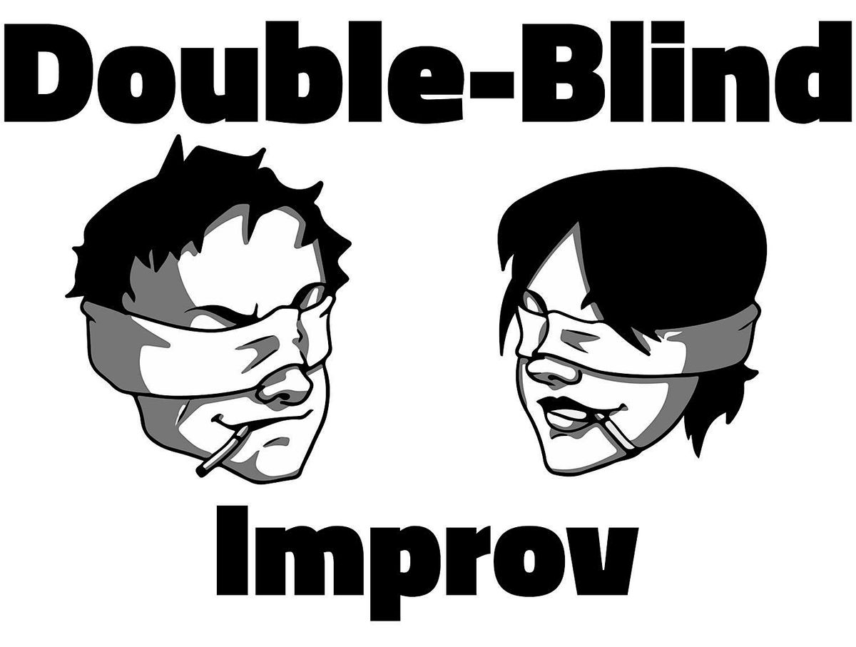 Double Blind Improv