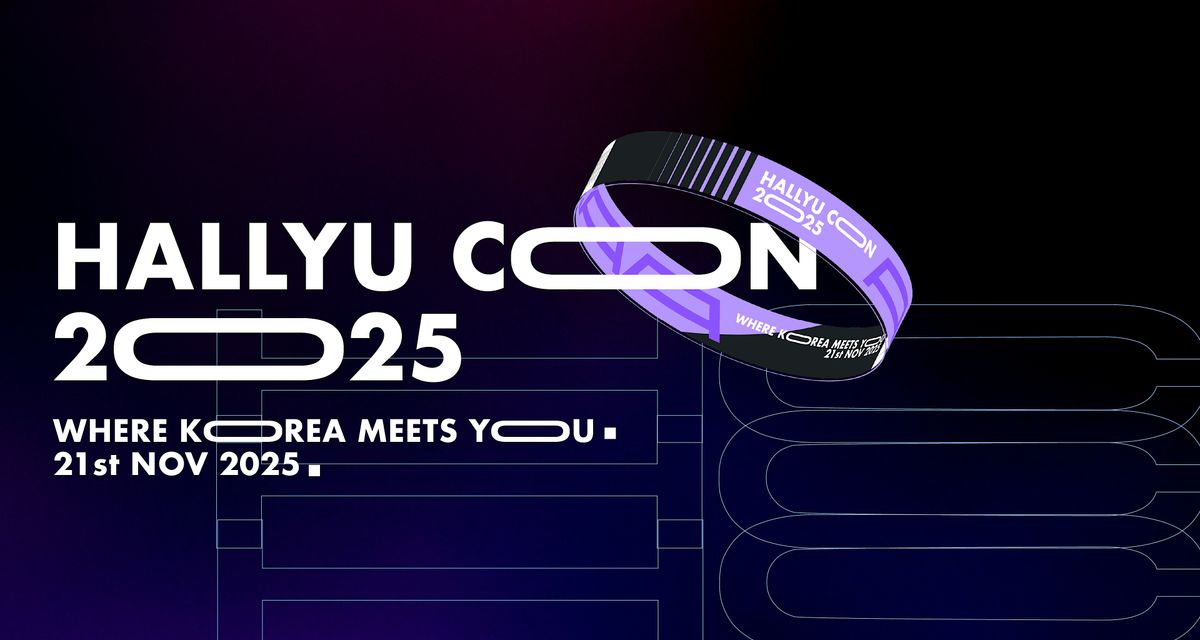 Hallyu Con 2025 - Where Korea Meets You