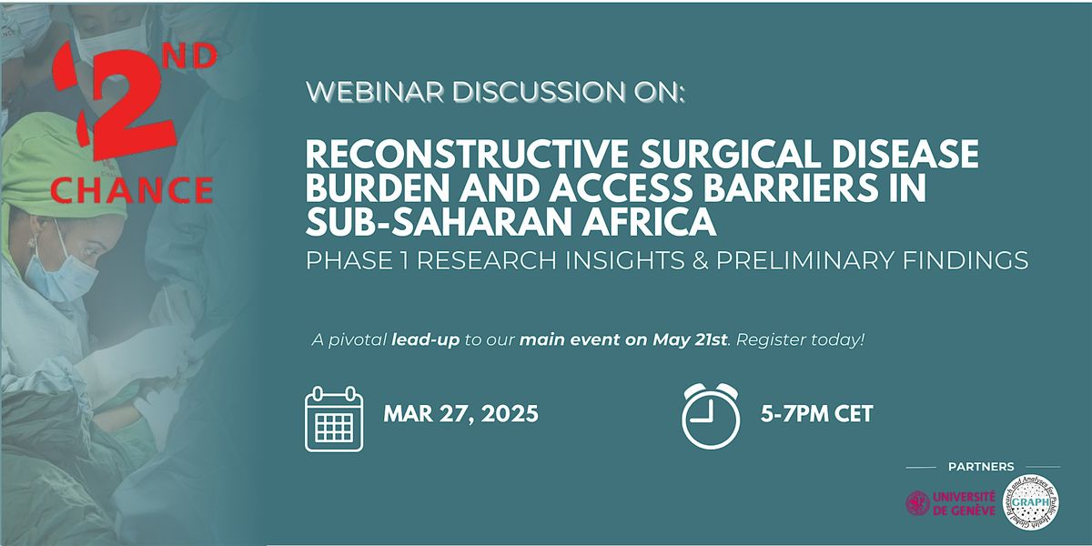 Webinar: Reconstructive Surgical Disease Burden & Access Barriers in SSA