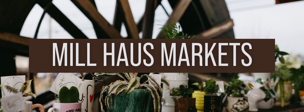 Fall Mill Haus Markets