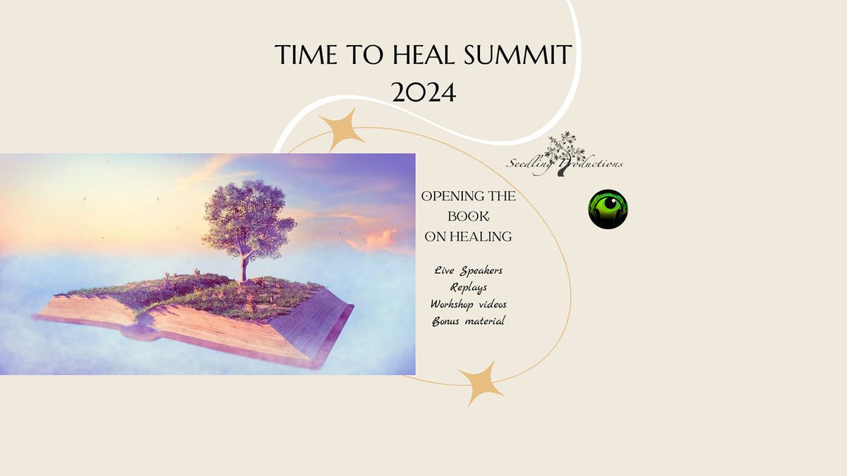 TIME TO HEAL SUMMIT 2024