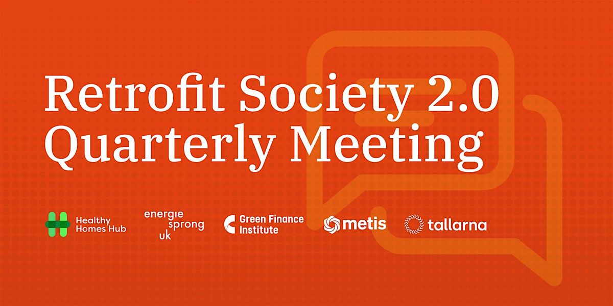 Retrofit Society 2.0 - October Quarterly Meet