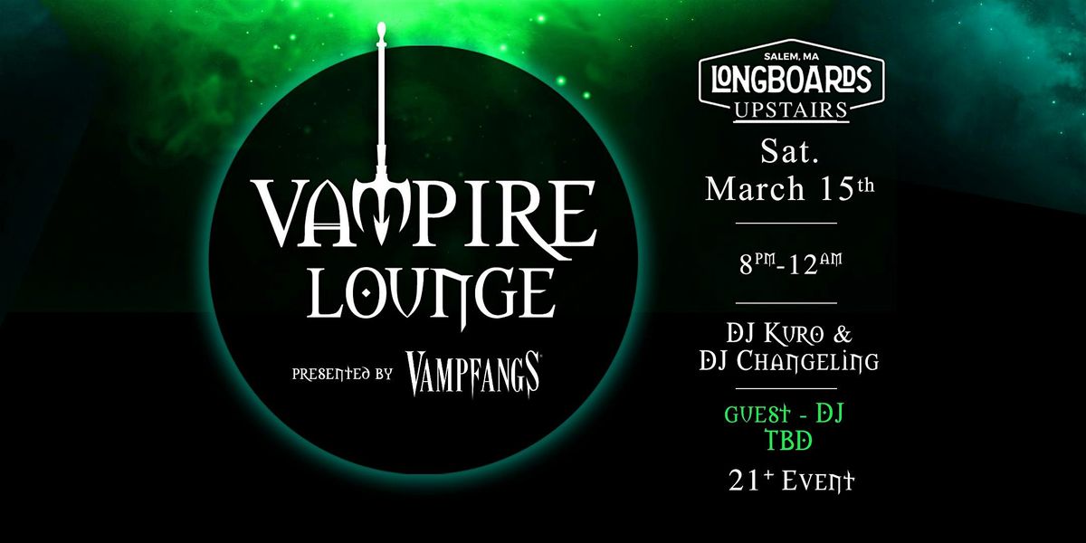 Vampire Lounge - March 15 2025