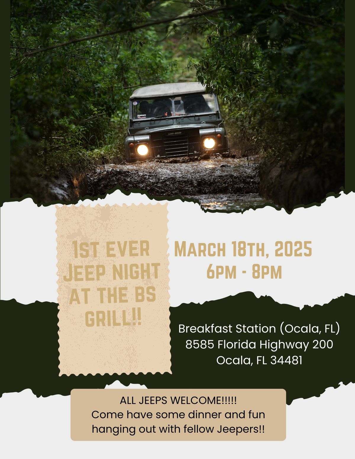 1st ever Jeep Night  Breakfast Station (Ocala) 8585 Florida Highway 200 Ocala, FL 34481