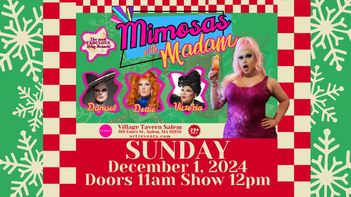 Mimosas with Madam Drag Brunch