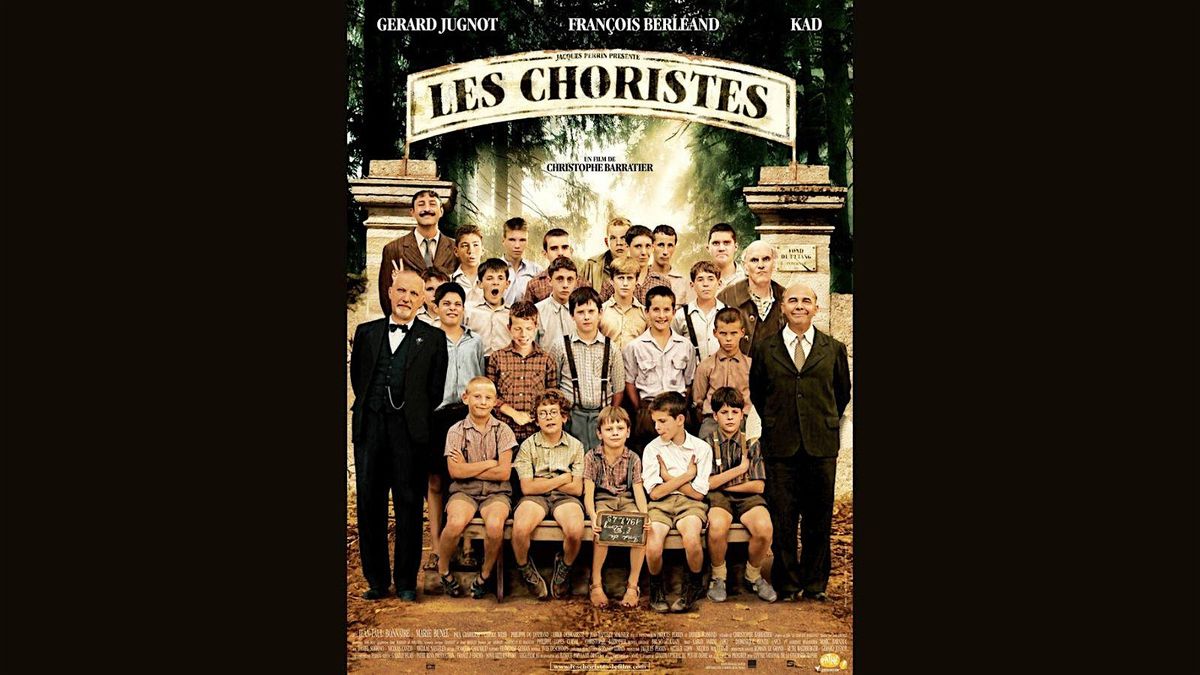 European CineFest: "Les Choristes" [The Chorus](France)