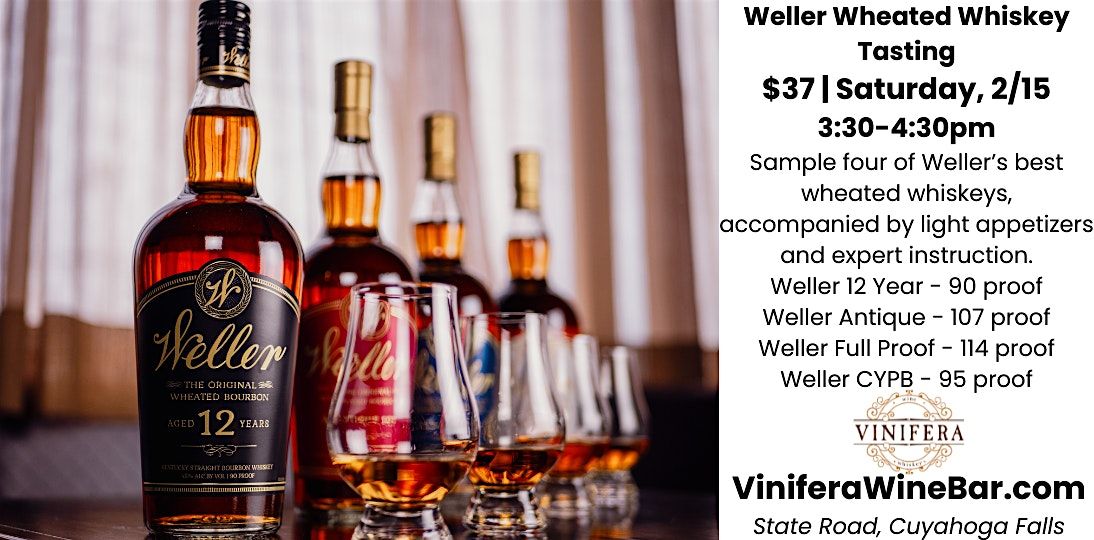 Weller Wheated Whiskey Tasting Meet-Up