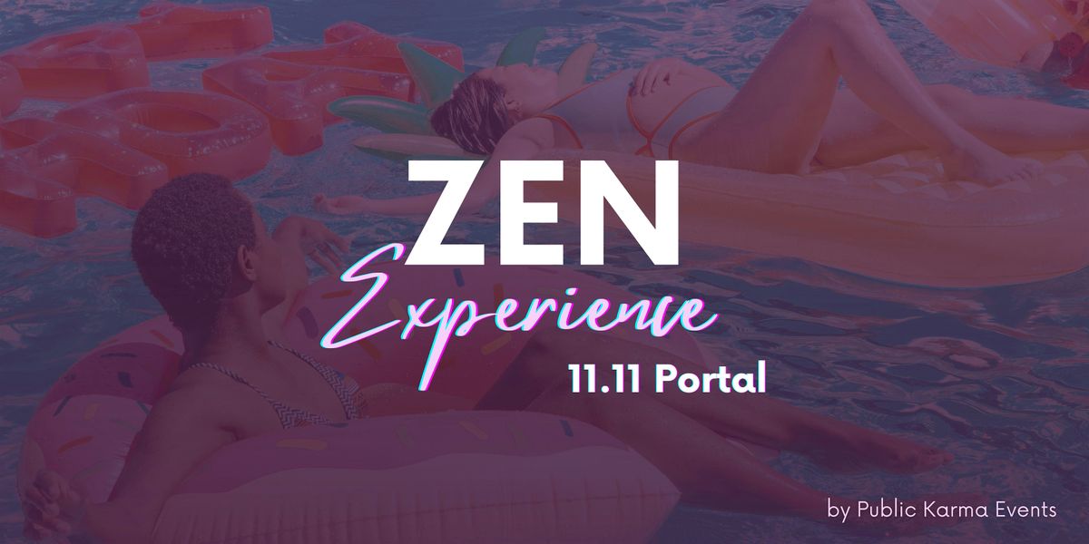 Zen Experience 11.11 Portal