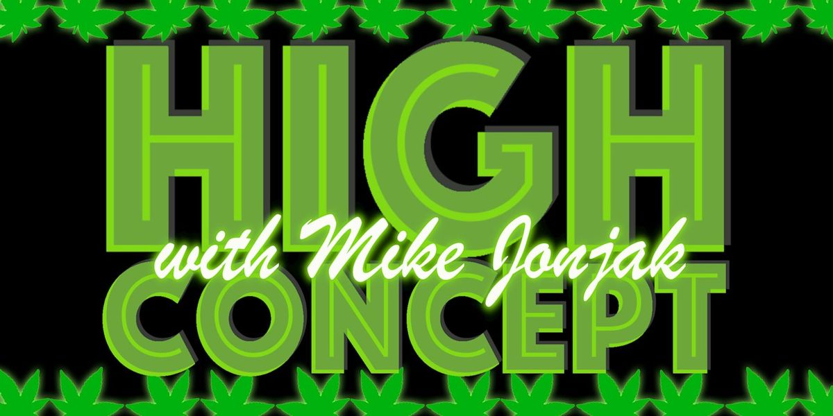 High Concept w\/ Mike Jonjak: A Comedy Challenge Show