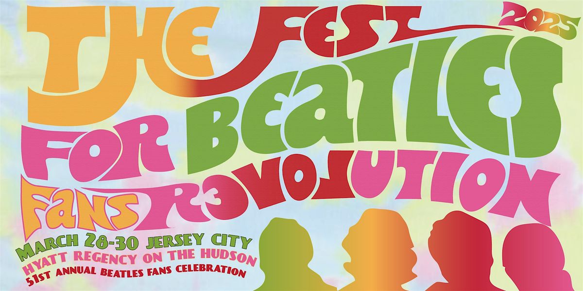 The Fest for Beatles Fans NY Metro 2025