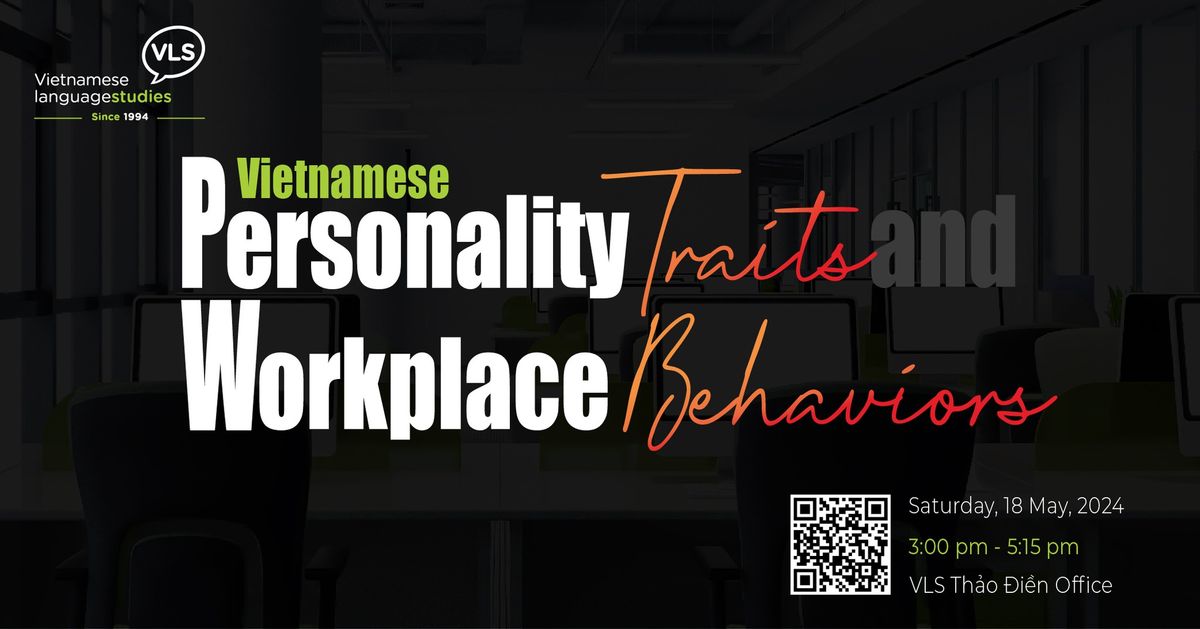 Vietnamese Personality Traits and Workplace Behaviors