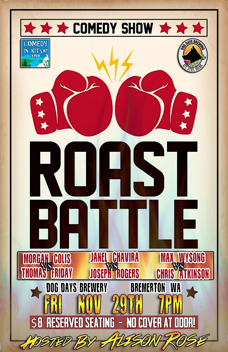 Roast Battle Comedy Show at Dog Days Brewery!