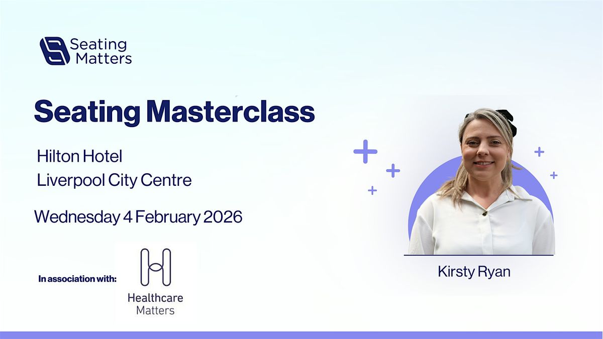 Liverpool Seating Masterclass 2026