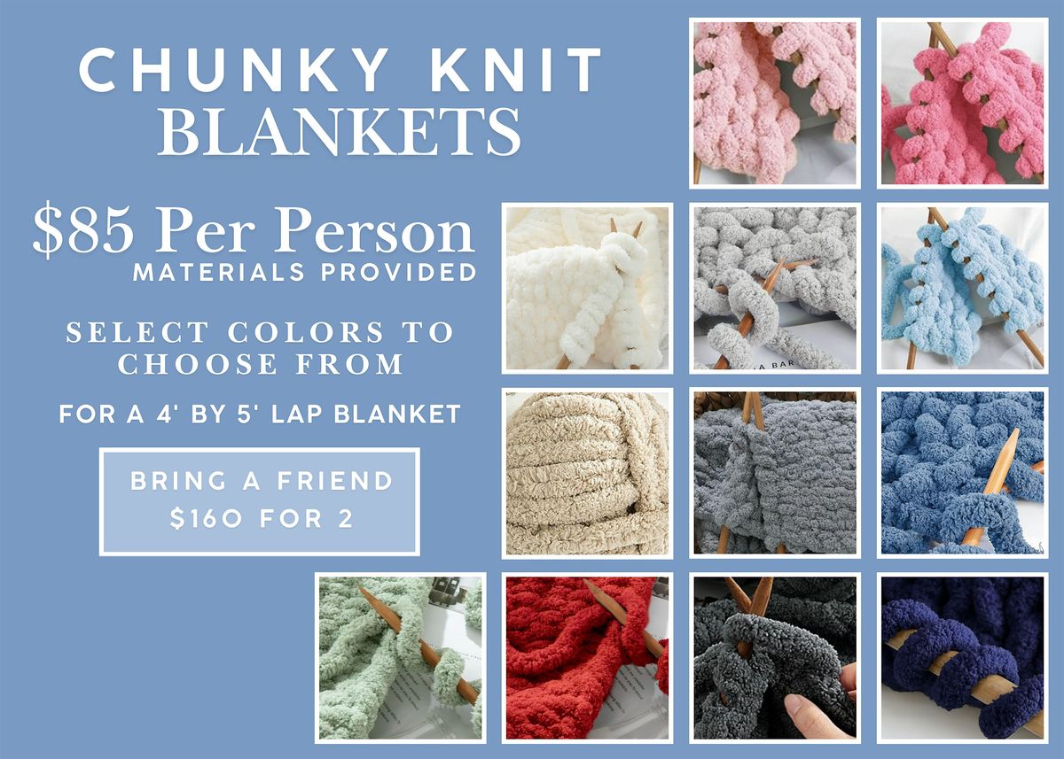 Chunky Knit Blanket Making