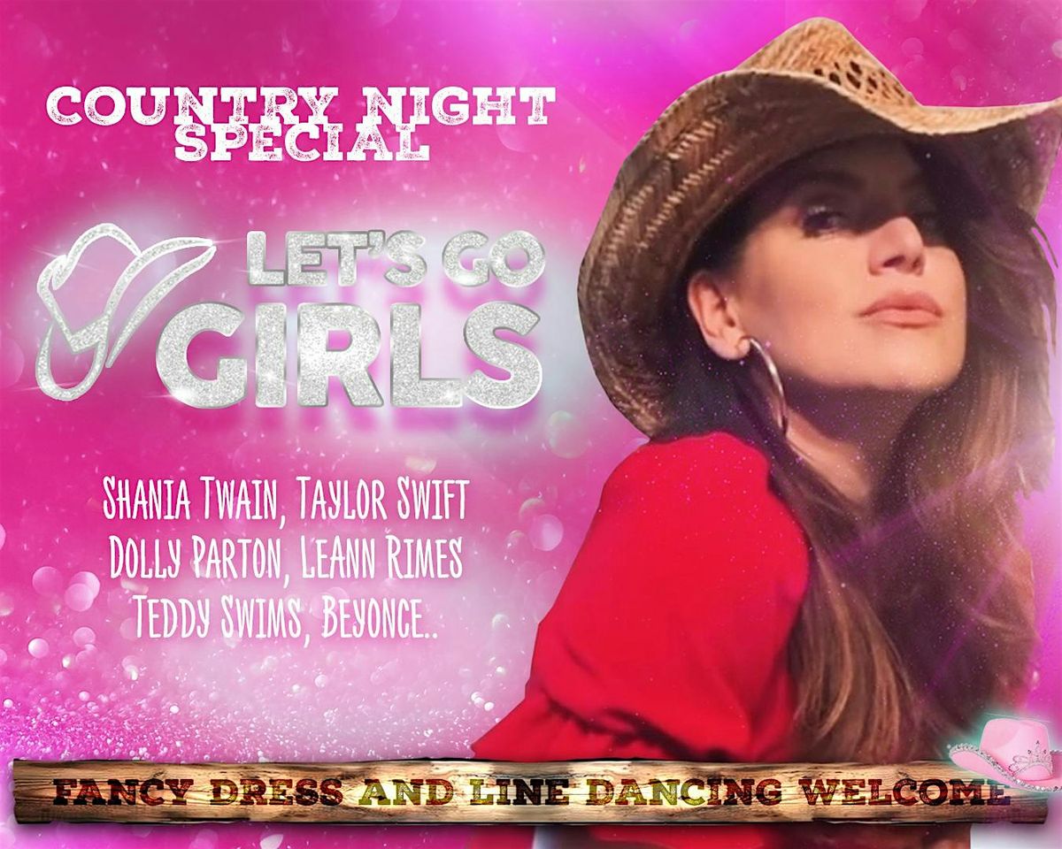 Let\u2019s Go Girls \u2013 Country Night Special