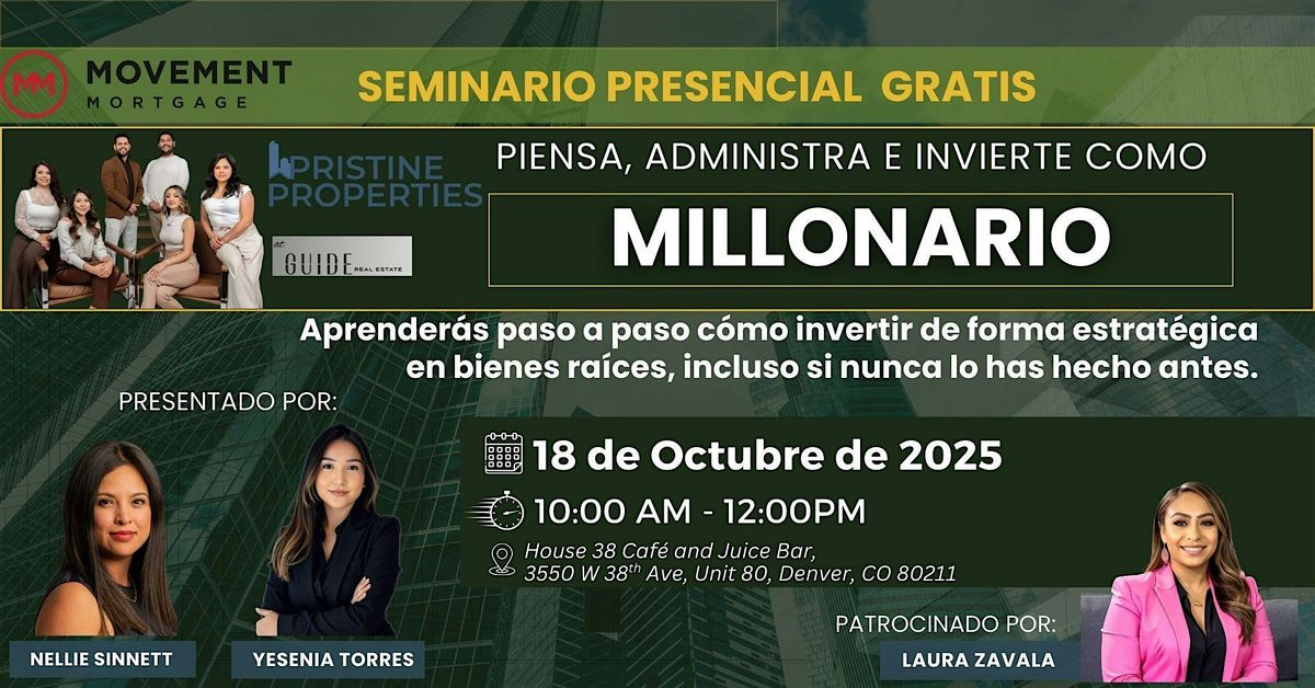 Piensa, Administra E Invierte Como MILLONARIO