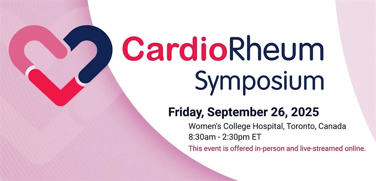 University of Toronto Cardio-Rheumatology Symposium